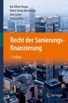 Abbildung von Knops / Bamberger | Recht der Sanierungsfinanzierung | 2. Auflage | 2019 | beck-shop.de