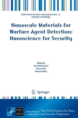 Abbildung von Bittencourt / Ewels | Nanoscale Materials for Warfare Agent Detection: Nanoscience for Security | 1. Auflage | 2019 | beck-shop.de