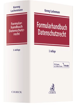 Abbildung von Koreng / Lachenmann | Formularhandbuch Datenschutzrecht | 3. Auflage | 2021 | beck-shop.de