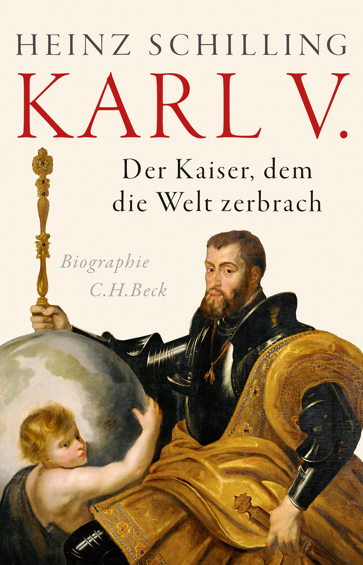 Cover: Schilling, Heinz, Karl V.