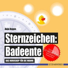 Abbildung von Bagus | Sternzeichen: Badeente | 1. Auflage | 2019 | beck-shop.de