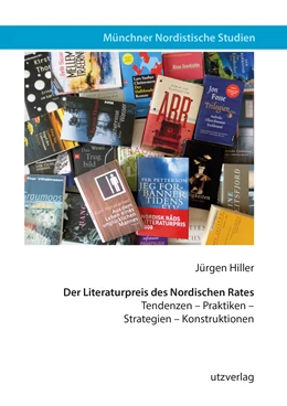 Abbildung von Hiller | Der Literaturpreis des Nordischen Rates | 1. Auflage | 2019 | beck-shop.de
