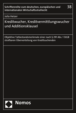 Abbildung von Heizer | Kreditwucher, Kreditvermittlungswucher und Additionsklausel | 1. Auflage | 2019 | 38 | beck-shop.de