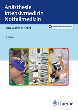 Abbildung von Striebel | Anästhesie Intensivmedizin Notfallmedizin | 10. Auflage | 2020 | beck-shop.de