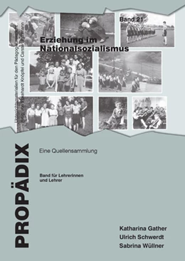 Abbildung von Gather / Schwerdt | Erziehung im Nationalsozialismus | 1. Auflage | 2019 | beck-shop.de