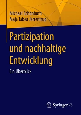 Abbildung von Schönhuth / Jerrentrup | Partizipation und nachhaltige Entwicklung | 1. Auflage | 2019 | beck-shop.de