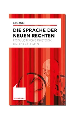 Abbildung von Stahl | Die Sprache der Neuen Rechten | 1. Auflage | 2019 | beck-shop.de