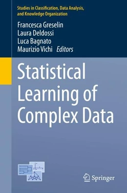 Abbildung von Greselin / Deldossi | Statistical Learning of Complex Data | 1. Auflage | 2019 | beck-shop.de
