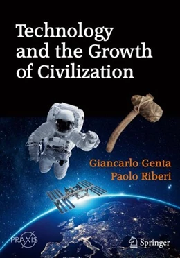 Abbildung von Genta / Riberi | Technology and the Growth of Civilization | 1. Auflage | 2019 | beck-shop.de