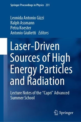 Abbildung von Gizzi / Assmann | Laser-Driven Sources of High Energy Particles and Radiation | 1. Auflage | 2019 | beck-shop.de