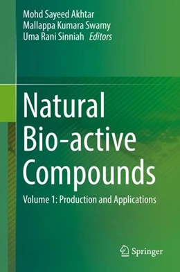 Abbildung von Akhtar / Swamy | Natural Bio-active Compounds | 1. Auflage | 2019 | beck-shop.de