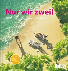 Abbildung von Rooij | HOLIDAY Reisebuch: Nur wir zwei! | 1. Auflage | 2019 | beck-shop.de