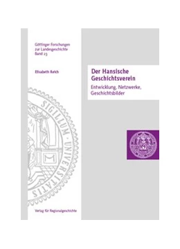 Abbildung von Reich | Der Hansische Geschichtsverein | 1. Auflage | 2019 | beck-shop.de