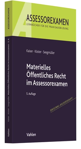 Abbildung von Kaiser / Köster | Materielles Öffentliches Recht im Assessorexamen | 5. Auflage | 2021 | beck-shop.de