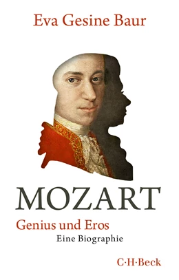 Abbildung von Baur, Eva Gesine | Mozart | 1. Auflage | 2020 | 6371 | beck-shop.de