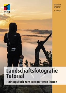 Abbildung von Wiesner | Landschaftsfotografie Tutorial | 2. Auflage | 2018 | beck-shop.de