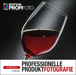 Abbildung von Feld | Professionelle Produktfotografie | 2. Auflage | 2019 | beck-shop.de