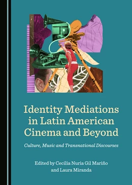 Abbildung von Mariño / Miranda | Identity Mediations in Latin American Cinema and Beyond | 1. Auflage | 2019 | beck-shop.de