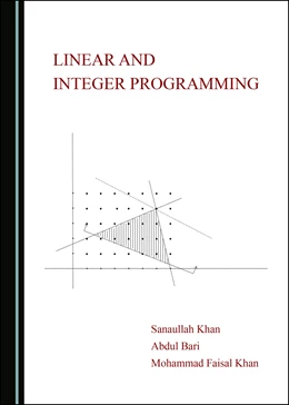 Abbildung von Khan / Bari | Linear and Integer Programming | 1. Auflage | 2019 | beck-shop.de