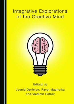 Abbildung von Integrative Explorations of the Creative Mind | 1. Auflage | 2019 | beck-shop.de