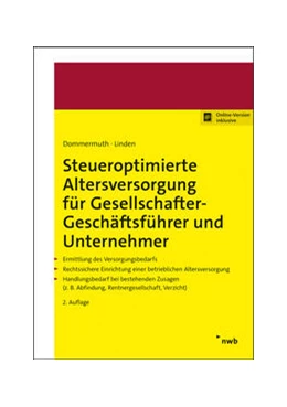 Abbildung von Dommermuth / Linden | Steueroptimierte Altersversorgung für Gesellschafter-Geschäftsführer und Unternehmer | 2. Auflage | 2021 | beck-shop.de