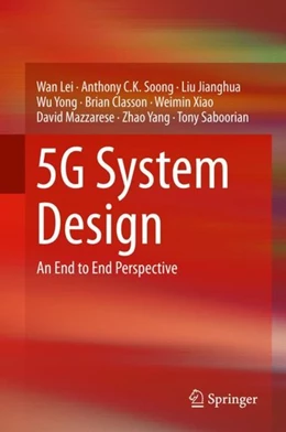 Abbildung von Lei / Soong | 5G System Design | 1. Auflage | 2019 | beck-shop.de
