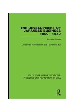 Abbildung von Hirschmeier / Yui | The Development of Japanese Business, 1600-1980 | 1. Auflage | 2020 | beck-shop.de