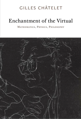 Abbildung von Châtelet | Enchantment of the Virtual | 1. Auflage | 2021 | beck-shop.de