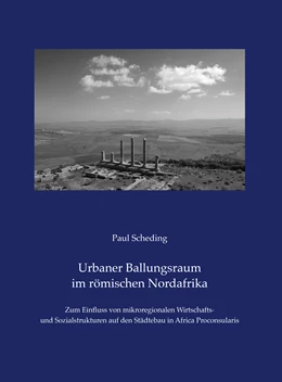 Abbildung von Scheding | Urbaner Ballungsraum im römischen Nordafrika | 1. Auflage | 2019 | 16 | beck-shop.de