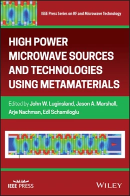 Abbildung von Luginsland / Marshall | High Power Microwave Sources and Technologies Using Metamaterials | 1. Auflage | 2021 | beck-shop.de