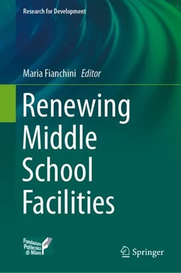 Abbildung von Fianchini | Renewing Middle School Facilities | 1. Auflage | 2019 | beck-shop.de