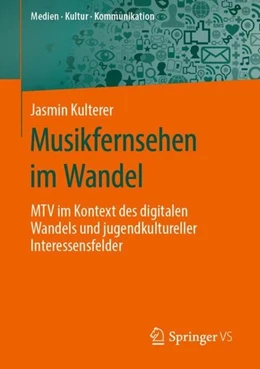 Abbildung von Kulterer | Musikfernsehen im Wandel | 1. Auflage | 2019 | beck-shop.de