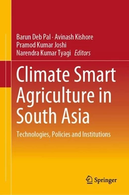 Abbildung von Pal / Kishore | Climate Smart Agriculture in South Asia | 1. Auflage | 2019 | beck-shop.de
