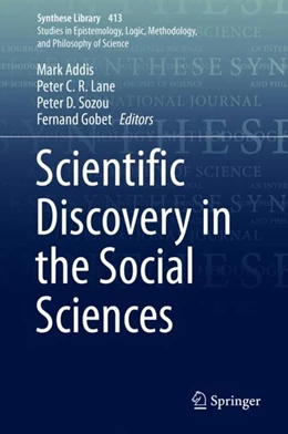 Abbildung von Addis / Lane | Scientific Discovery in the Social Sciences | 1. Auflage | 2019 | beck-shop.de