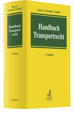 Abbildung von Knorre / Demuth | Handbuch Transportrecht | 3. Auflage | 2022 | beck-shop.de