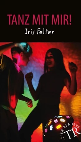Abbildung von Felter | Tanz mit mir! | 1. Auflage | 2021 | beck-shop.de