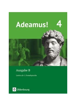 Abbildung von Berchtold / Schauer | Adeamus! - Ausgabe B Band 4 - Latein als 1. Fremdsprache | 1. Auflage | 2020 | beck-shop.de