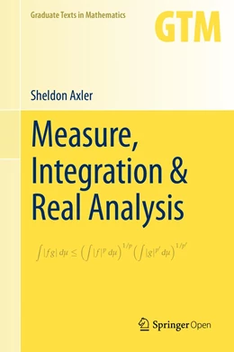 Abbildung von Axler | Measure, Integration & Real Analysis | 1. Auflage | 2019 | 282 | beck-shop.de