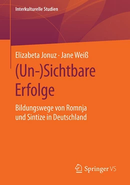 Abbildung von Jonuz / Weiß | (Un-)Sichtbare Erfolge | 1. Auflage | 2020 | beck-shop.de