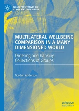Abbildung von Anderson | Multilateral Wellbeing Comparison in a Many Dimensioned World | 1. Auflage | 2019 | beck-shop.de
