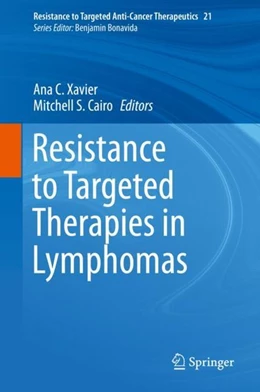 Abbildung von Xavier / Cairo | Resistance to Targeted Therapies in Lymphomas | 1. Auflage | 2019 | beck-shop.de