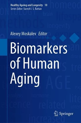 Abbildung von Moskalev | Biomarkers of Human Aging | 1. Auflage | 2019 | beck-shop.de