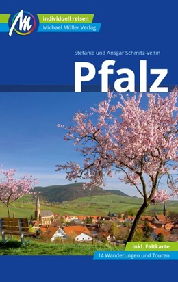 Abbildung von Schmitz-Veltin | Pfalz Reiseführer Michael Müller Verlag | 5. Auflage | 2020 | beck-shop.de