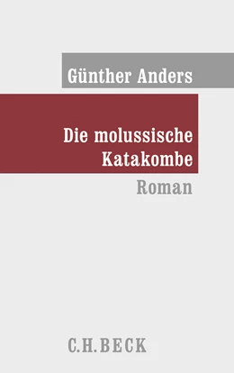 Abbildung von Anders, Günther | Die molussische Katakombe | 2. Auflage | 2012 | beck-shop.de