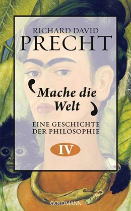 Abbildung von Precht | Mache die Welt | 1. Auflage | 2023 | beck-shop.de