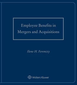 Abbildung von Ferenczy | Employee Benefits in Mergers and Acquisitions | 1. Auflage | 2019 | beck-shop.de