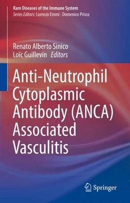 Abbildung von Sinico / Guillevin | Anti-Neutrophil Cytoplasmic Antibody (ANCA) Associated Vasculitis | 1. Auflage | 2019 | beck-shop.de