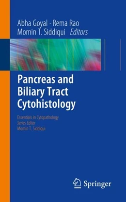 Abbildung von Goyal / Rao | Pancreas and Biliary Tract Cytohistology | 1. Auflage | 2019 | beck-shop.de
