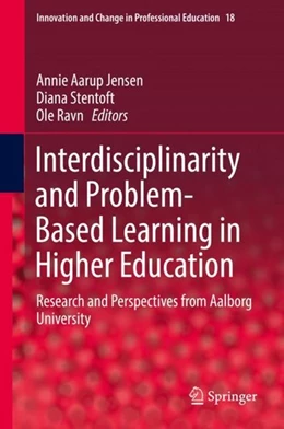 Abbildung von Jensen / Stentoft | Interdisciplinarity and Problem-Based Learning in Higher Education | 1. Auflage | 2019 | beck-shop.de