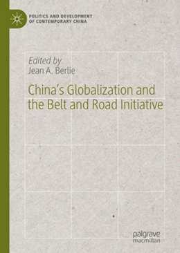 Abbildung von Berlie | China's Globalization and the Belt and Road Initiative | 1. Auflage | 2019 | beck-shop.de